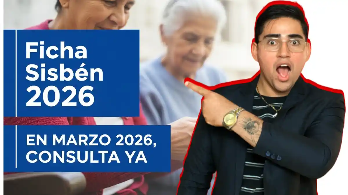 Ficha Sisbén 2026 Cómo verificar y descargar tu información en marzo sin errores