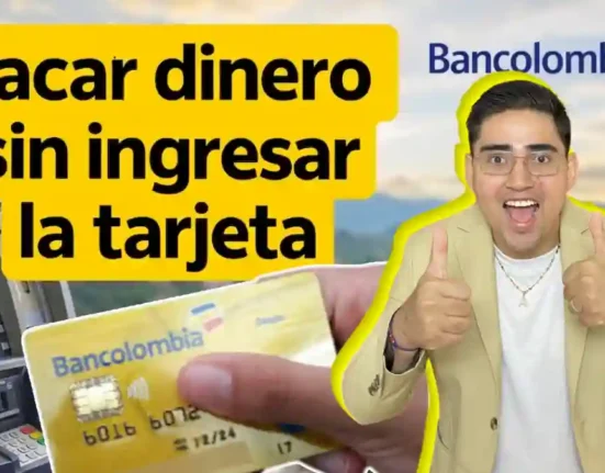 Sacar dinero sin ingresar la tarjeta así funciona el nuevo sistema de Bancolombia