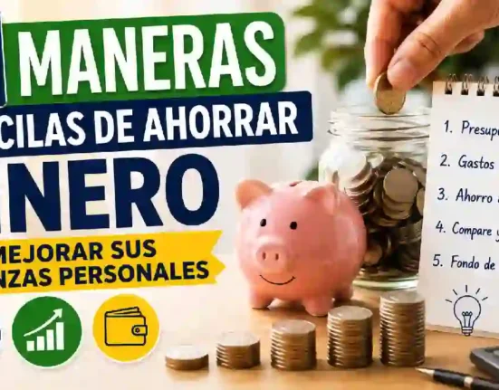 5 maneras sencillas de ahorrar dinero en Colombia y mejorar sus finanzas personales