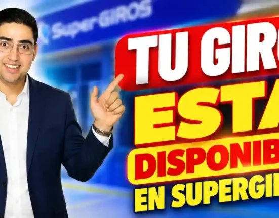 Consulta giros online verifica si tu giro está disponible en SuperGIROS durante agosto de 2026