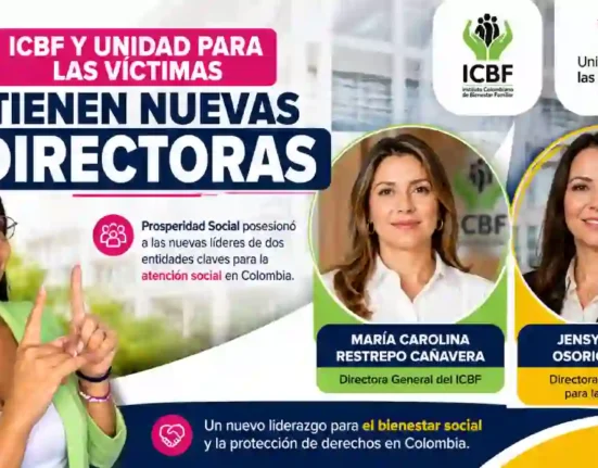 ICBF y Unidad para las Víctimas tienen nuevas directoras estos son los retos que asumirán