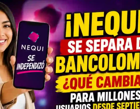 Nequi se separa de Bancolombia ¿qué cambiará para millones de usuarios desde septiembre