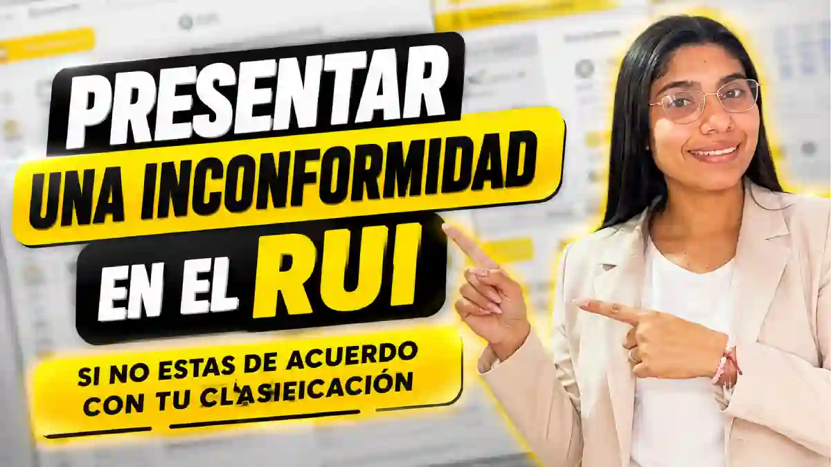 Presentar una inconformidad en el RUI conozca cómo reclamar si no está de acuerdo con su clasificación