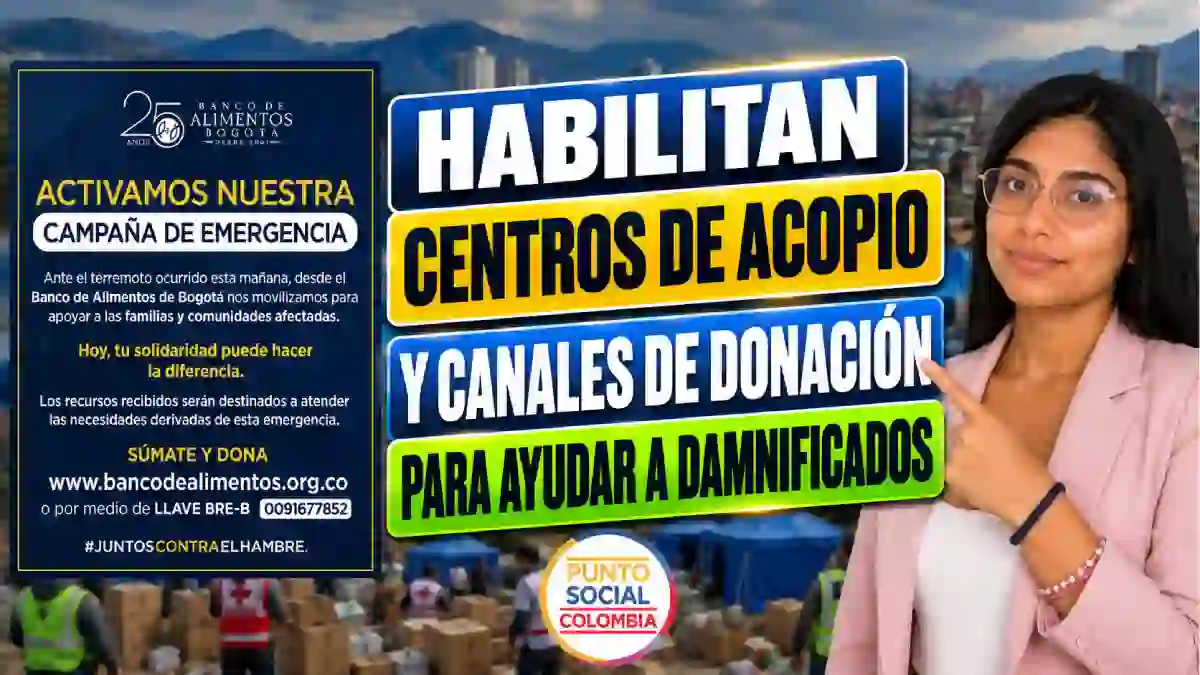 Terremoto en Colombia habilitan centros de acopio y canales de donación para ayudar a damnificados