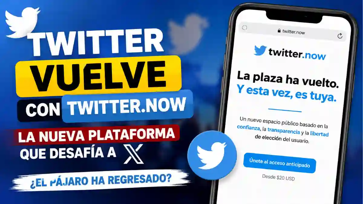Twitter vuelve a las redes sociales con Twitter.now, una plataforma que busca competir con X