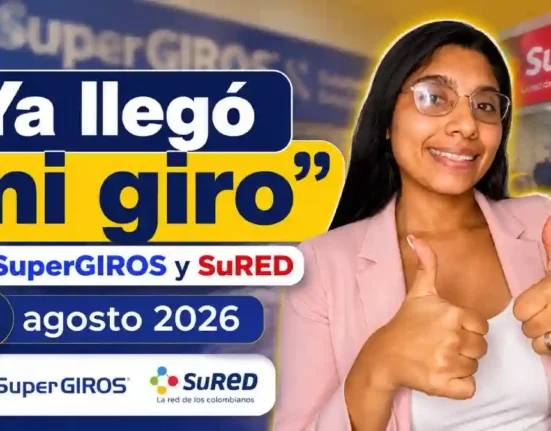 “Ya llegó mi giro” en SuperGIROS y SuRED consulta si tienes disponible el subsidio de 500 mil pesos en 2026