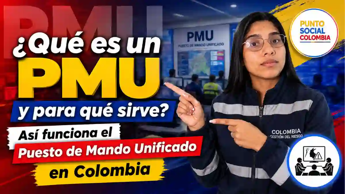 ¿Qué es un PMU y para qué sirve Así funciona el Puesto de Mando Unificado en Colombia