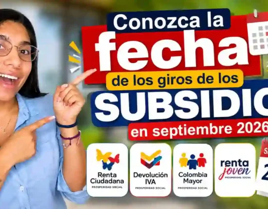 Giros de subsidios en septiembre de 2026 fechas confirmadas de Colombia Mayor y Renta Joven y qué pasa con Renta Ciudadana