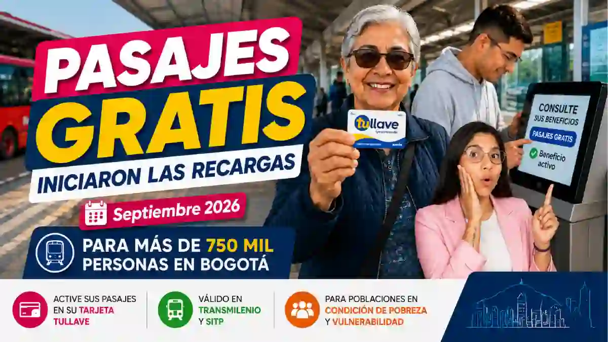Pasajes Gratis septiembre 2026 en Bogotá más de 754.000 personas reciben el beneficio