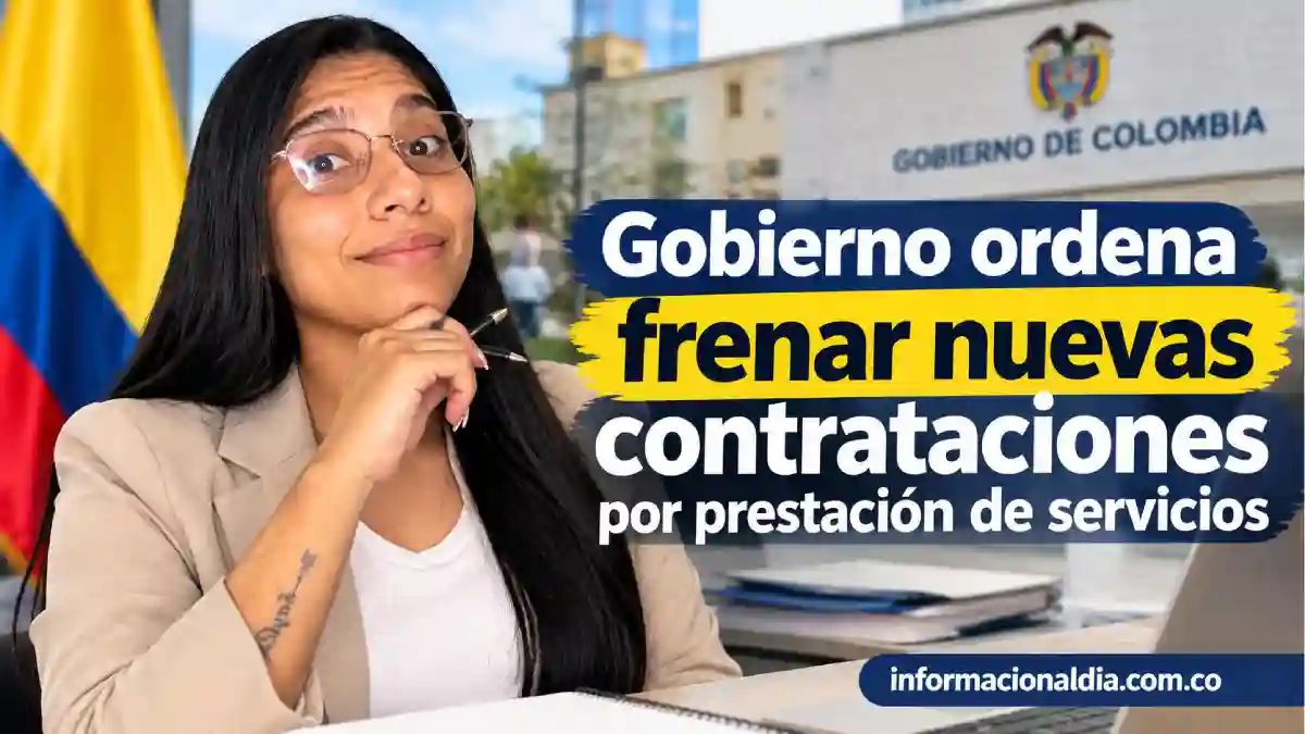 Gobierno frena nuevas contrataciones por prestación de servicios qué cambia en 2026