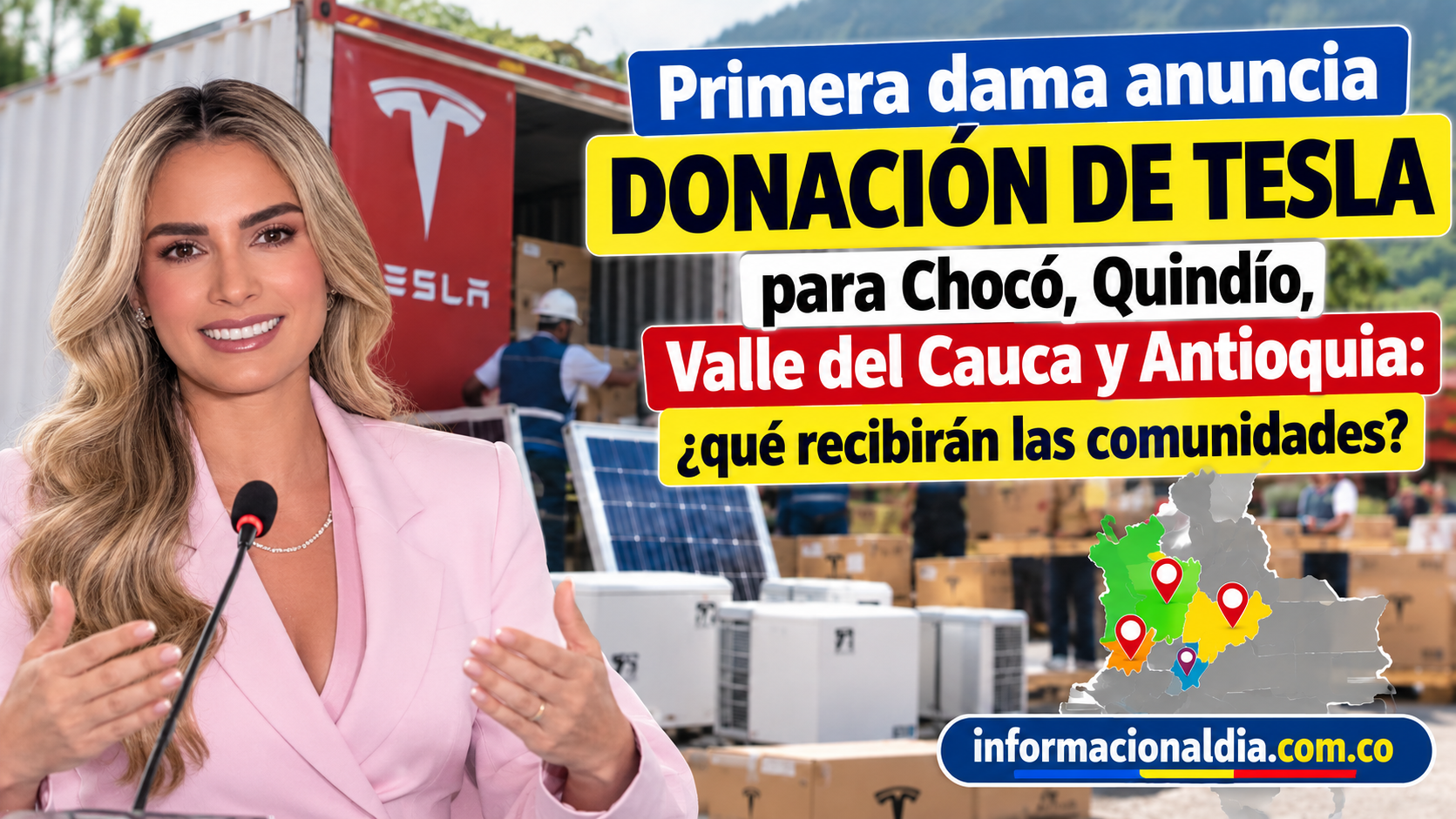 Primera dama anuncia donación de Tesla para Chocó, Quindío, Valle del Cauca y Antioquia ¿qué recibirán las comunidades